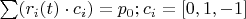 \sum (r_i(t) \cdot c_i)=p_0; c_i=[0,1,-1]