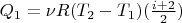 $Q_1 = \nu R(T_2 - T_1)(\frac {i + 2} {2})$