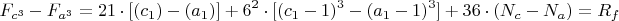 $$F_{c^3}- F_{a^3}=21\cdot[(c_1)-(a_1)]+
6^2\cdot[(c_1-1)^3-(a_1-1)^3]+36\cdot(N_c-N_a)=R_f$$