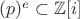 $(p)^e\subset\mathbb{Z}[i]$