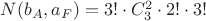 $N(b_A,a_F)=3!\cdot C_3^2 \cdot 2!\cdot 3!$