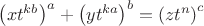 $\left(xt^{kb} \right)^a+\left(yt^{ka} \right)^b=\left(zt^n \right)^c$