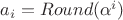 $a_i = Round(\alpha ^ i)$