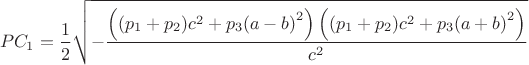 $$PC_1=\[\frac{1}{2}\sqrt { - \frac{{\left( {({p_1} + {p_2}){c^2} + {p_3}{{(a - b)}^2}} \right)\left( {({p_1} + {p_2}){c^2} + {p_3}{{(a + b)}^2}} \right)}}{{{c^2}}}} \]$$