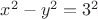 $x^{2}-y^{2}=3^{2}$