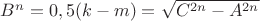 $B^n=0,5(k-m)=\sqrt{C^{2n}-A^{2n}}$