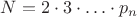 $N=2\cdot 3\cdot\ldots\cdot p_n$