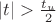 $|t|>\frac{t_u}{2}$