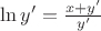 $\ln y'=\frac{x+y'}{y'}$