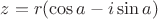 $z= r(\cos a-i\sin a)$