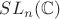 $SL_n(\mathbb C)$