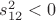 $s^2_{12}< 0$