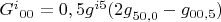 ${G^i}_{00} = 0,5{g^{i5}}({{2g}_{50,0}} - {g_{00,5}})$