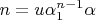 $n=u \alpha_1^{n-1} \alpha$