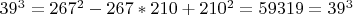 $39^3=267^2-267*210+210^2=59319=39^3$