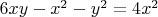 $6xy-x^2-y^2 = 4x^2$