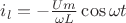 $i_l = -\frac{Um}{\omega L}\cos\omega t$