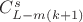 $C_{L-m(k+1)}^{s}$