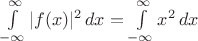 $\int\limits_{-\infty}^\infty |f(x)|^2\,dx = \int\limits_{-\infty}^\infty x^2\,dx$