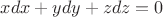 $ x dx+ y dy+z dz=0$