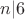$n | 6$
