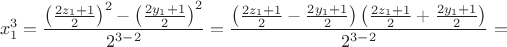 $$x_1^3  = \frac{{\left( {\frac{{2z_1  + 1}}{2}} \right)^2  - \left( {\frac{{2y_1  + 1}}{2}} \right)^2 }}
{{2^{3 - 2} }} = \frac{{\left( {\frac{{2z_1  + 1}}
{2} - \frac{{2y_1  + 1}}{2}} \right)\left( {\frac{{2z_1  + 1}}
{2} + \frac{{2y_1  + 1}}{2}} \right)}}{{2^{3 - 2} }} = $$