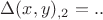 $\Delta (x,y)_{,2} = ..$