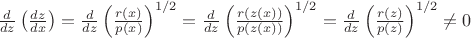 $
\frac{d}{dz} \left( \frac{dz}{dx} \right) =
\frac{d}{dz} \left( \frac{r(x)}{p(x)} \right)^{1/2} =
\frac{d}{dz} \left( \frac{r(z(x))}{p(z(x))} \right)^{1/2} =
\frac{d}{dz} \left( \frac{r(z)}{p(z)} \right)^{1/2} 
\neq 0
$
