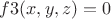 $f3(x,y,z)=0$