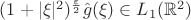 $(1+|\xi|^2)^{\frac{\varepsilon}{2}} \hat g(\xi) \in L_1(\mathbb R^2)$