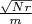 $\frac{\sqrt{Nr}}m$