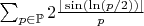 $\sum_{p \in \mathbb{P}} 2\frac{|\sin(\ln(p/2))|}{p}$