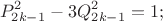 $$P_{2k-1}^2 - 3Q_{2k-1}^2 =1;$$