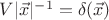 $V|\vec{x}|^{-1}=\delta(\vec{x})$