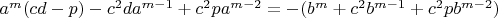 $a^m(cd-p)-c^2da^{m-1}+c^2pa^{m-2}=-(b^m+c^2b^{m-1}+c^2pb^{m-2})$