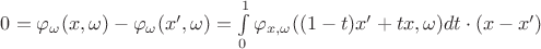 $0 = \varphi_{\omega}(x,\omega) - \varphi_{\omega}(x',\omega) = \int\limits_{0}^{1} \varphi_{x,\omega}((1-t)x' + tx,\omega) dt \cdot (x-x')$