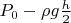 $P_0-\rho g\frac{h}{2}$