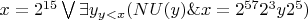 $x=2^{15} \bigvee \exists y_{y<x}(NU(y) \& x=2^{57} 2^3 y 2^5)$