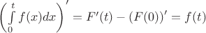 $\left(\int\limits_{0}^{t}f(x)dx\right)'=F'(t)-\left(F(0)\right)'=f(t)$
