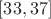$\[[33,37]\]$