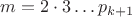 $m=2\cdot3&hellip;p_{k+1}$