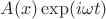 $A(x) \exp(i \omega t)$