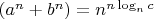 $(a^n+b^n)=n^{n\log_nc}$