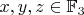 $x,y,z \in \mathbb{F}_3$