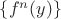$\{f^n(y)\}$