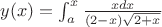 $y(x)=\int_a^x\frac{xdx}{(2-x)\sqrt{2+x}}$