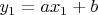 $y_1=ax_1+b$