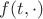 $f(t,\cdot)$