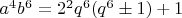 $a^4 b^6 = 2^2 q^6 (q^6 \pm 1) +1$
