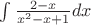 $\int {\frac{{2 - x}}{{x^2  - x + 1}}} dx$